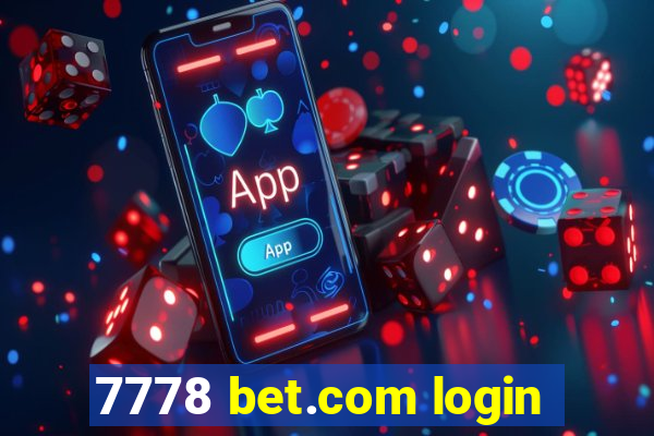 7778 bet.com login